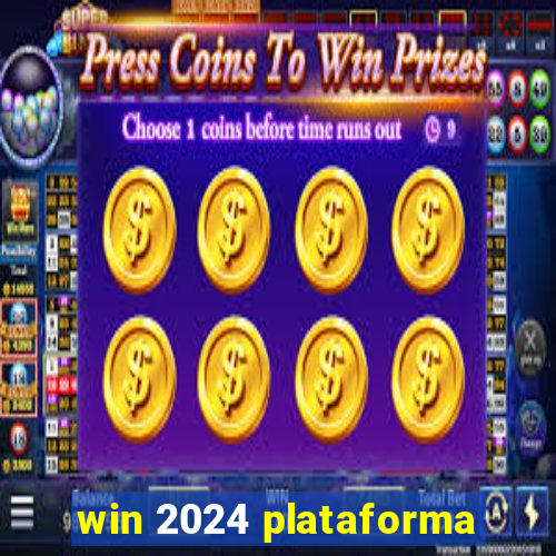 win 2024 plataforma